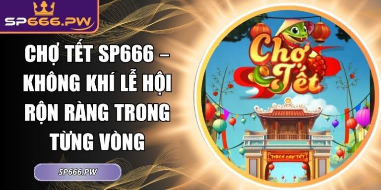 Chợ Tết SP666