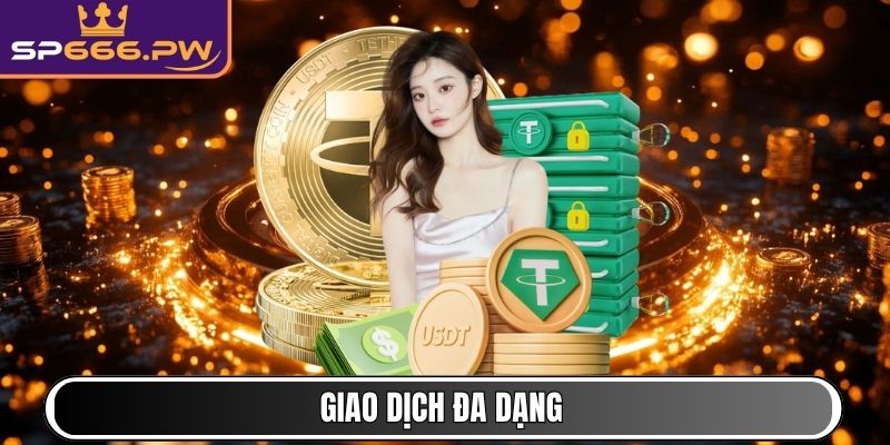 Giao dịch đa dạng